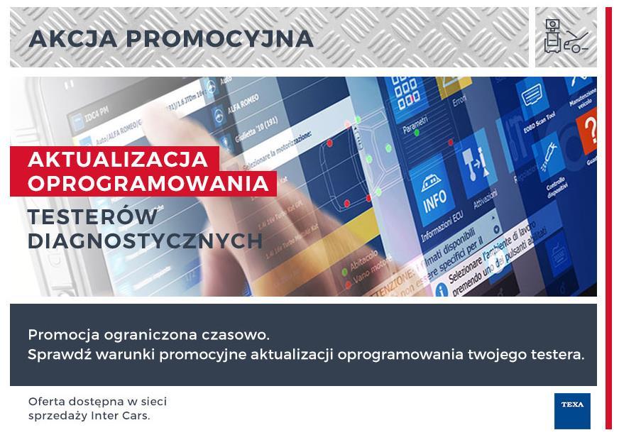 Aktualizacja oprogramowania Testerów Diagnostycznych TEXA Przygotowaliśmy specjalną promocję aktualizacji oprogramowania wybranych