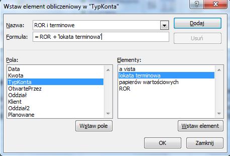 Wpisz opisową nazwę pola Planowane i formułę =Kwota*1,15, kliknij przycisk Dodaj, aby dodać nowe pole. Powróć do poprzednich ustawień. Wstawianie do tabeli elementów obliczeniowych.