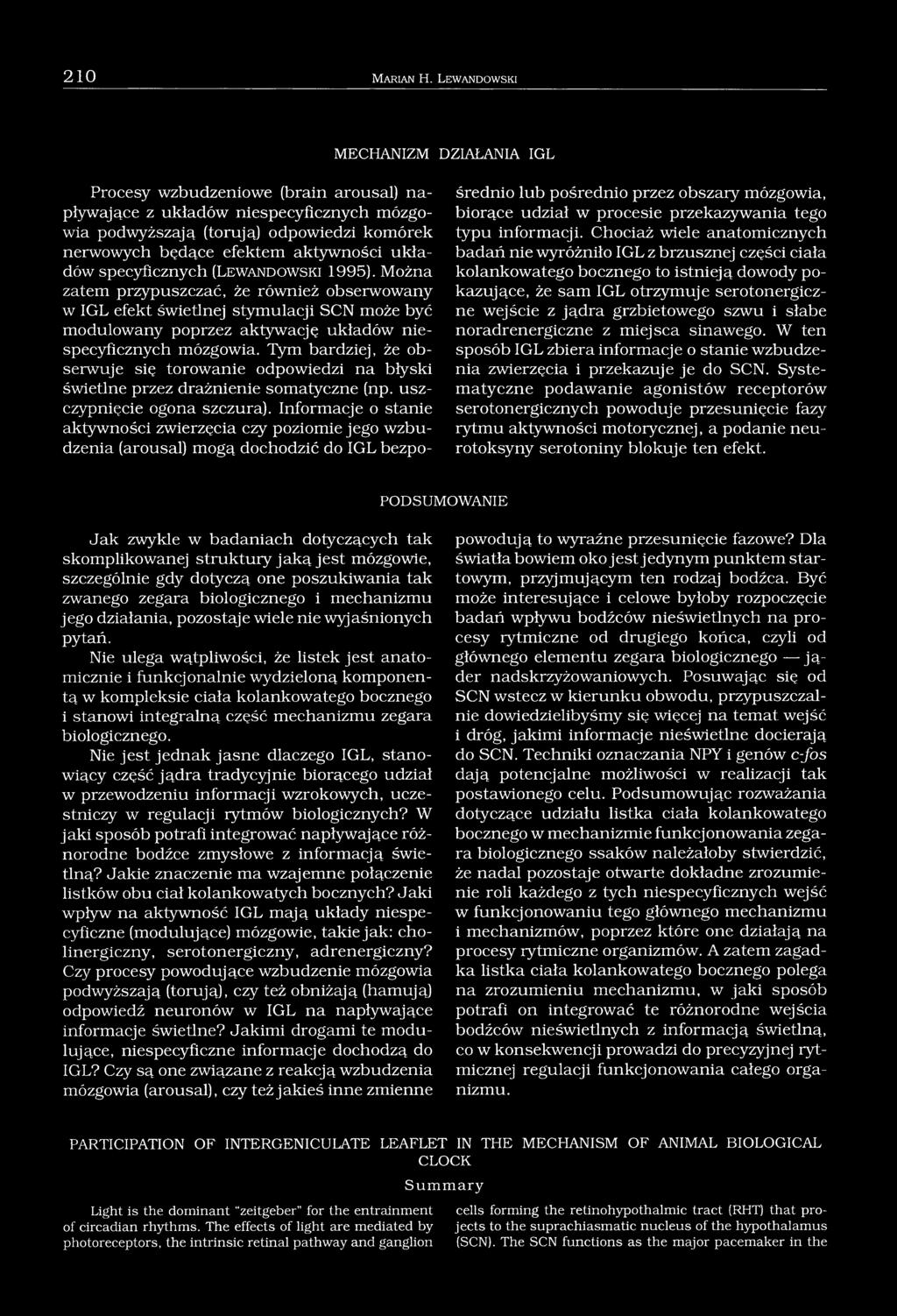układów specyficznych (L e w a n d o w s k i 1995).