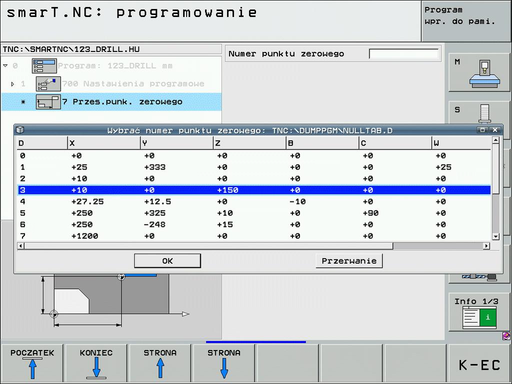 Unit 7 przesunięcie punktu zerowego (FCL 2-funkcja) Definiowanie zabiegów Zanim użyjemy unit 7, należy wybrać tabelę punktów zerowych w nagłówku programu, z której smart.