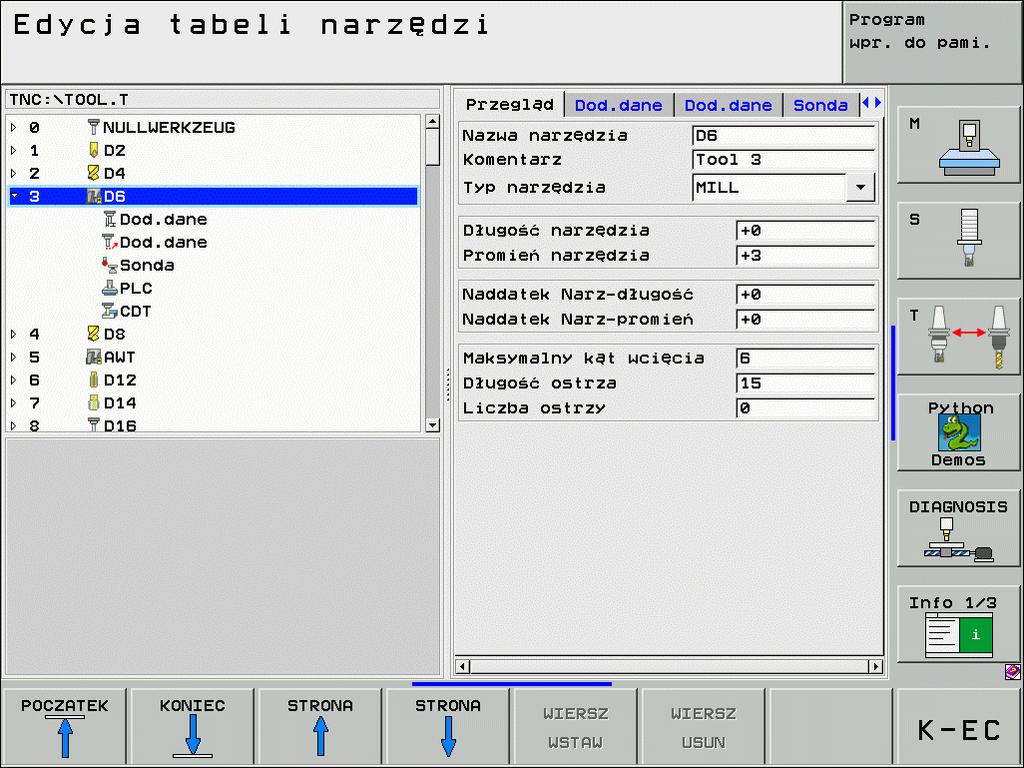Podstawy Edycja tablic narzędzi Bezpośrednio po wyborze trybu pracy smart.nc, można dokonywać edycji tabeli narzędzi TO