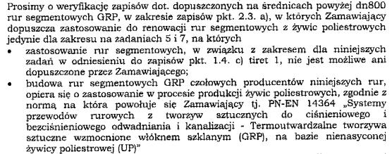 Treść pytania 6: Zamawiający wyjaśnia, że określił zmniejszenie średnicy kanałów po renowacji na podstawie analizy posiadanych materiałów, doświadczenia i oceny stanu technicznego kanałów sanitarnych.