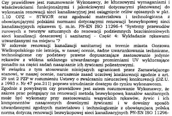 2, dopuścił metodę renowacji kanałów za pomocą rękawa nasączonego żywicą epoksydową, winyloestrową lub poliestrową z zaznaczeniem, że rękaw nasączany żywicą poliestrową Wykonawca może zastosować