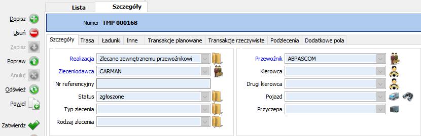 Zapisane zlecenie. Pojawiają się zakładki Trasa, Ładunki Transakcje itd., na których możemy operować.