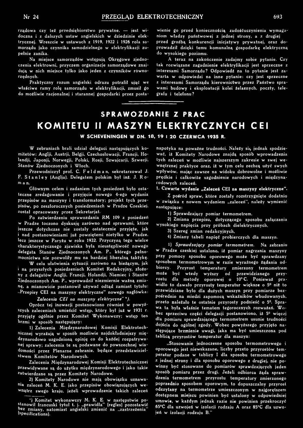 a m ie js c e s a m r z ą d ó w w s t ę p u ją k r ę g w e z je d n c z e n ia e le k t r w n i, p r z y c z e m r g a n iz a c je s a m r z ą d w e z n a j d u ją w n ic h m ie js c e t y l k j a k