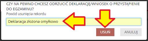 i. Podaj dokładny powód odrzucenia deklaracji np. tak ja