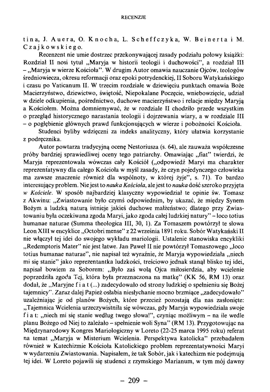 tina, J. Auer a, О. Knocha, L. Scheffczyka, W. Beinerta i M. Czajkowskiego.