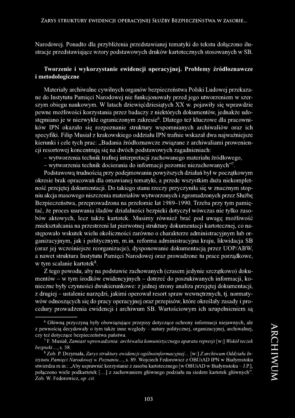 Tworzenie i wykorzystanie ewidencji operacyjnej.