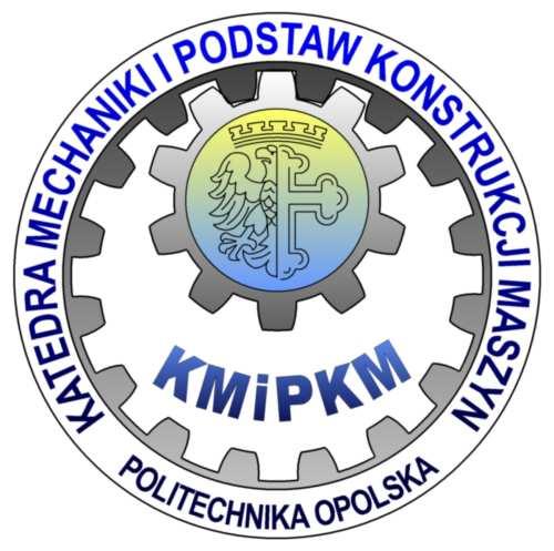 Katedra Mechaniki i Podstaw Konstrukcji Maszyn POLITECHNIKA OPOLSKA Elementy analizy obrazu.