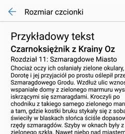 Ekran i wyświetlanie Przeciągnij suwak, aby dobrać rozmiar czcionki Dotknij, aby zmniejszyć czcionkę Dotknij, aby zwiększyć czcionkę Regulacja jasności ekranu Jasność ekranu można regulować stosownie