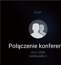 Połączenia i kontakty 3 Po nawiązaniu połączenia dotknij pozycji, aby rozpocząć rozmowę konferencyjną.