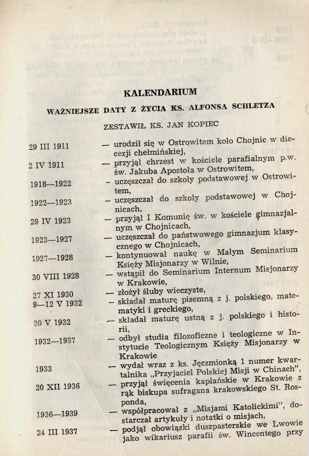 KALENDARIUM WAŻNIEJSZE DATY Z ŻYCIA KS. ALFONSA SCHLETZA ZESTAWIŁ KS.