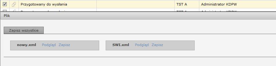Rys. 44 Dla komunikatów wysłanych lub odebranych z systemu KDPW lub KDPW_CCP, użytkownik może: wyświetlić zawartość pliku,