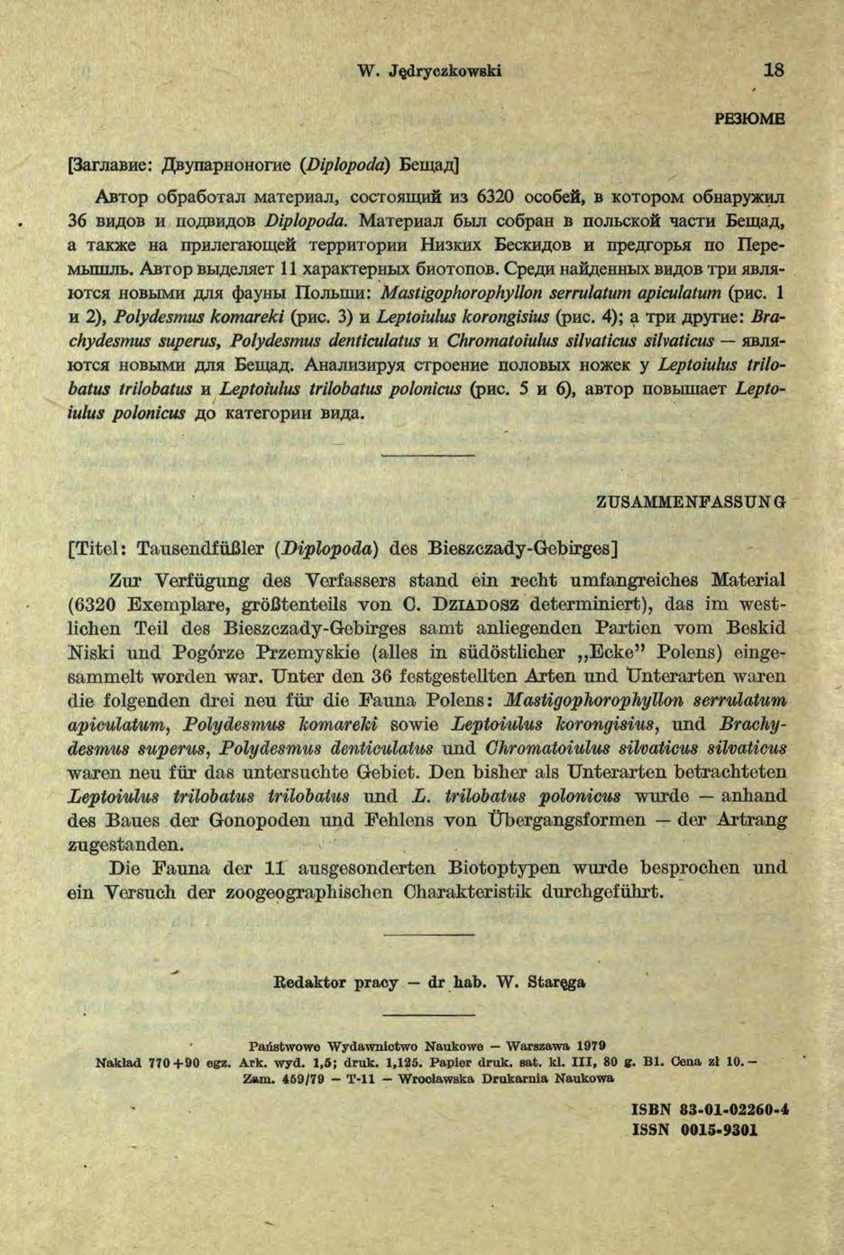 W. Jędryozkowski 18 PG3KDME [3arjiaBae: ^BynapHOHorae (Diplopoda) Bema#] A b t o p o 6pa6oT ajx M at epiiaji, co ct o a m n fi H3 6320 ocog eń, b k o to p o m oghapyacnji 36 BHflOB u rio^bhflob