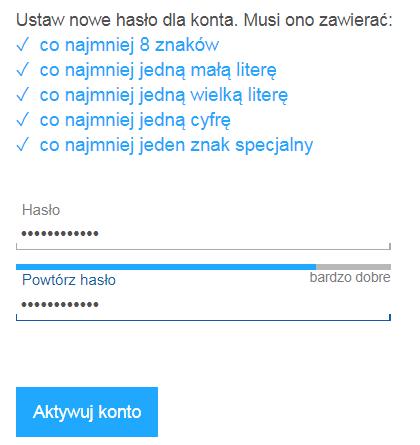 specjalny. W polu Powtórz hasło należy wpisać ponownie hasło identyczne jak w pierwszym polu i zatwierdzić aktywację przyciskiem Aktywuj konto.