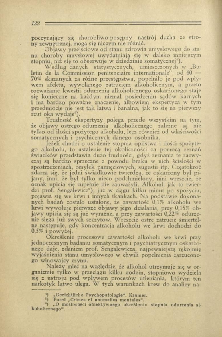 poczynający się chorobliw o-posępny nastrój ducha ze stro ny zew nętrznej, mogą się niczym nie różnić.