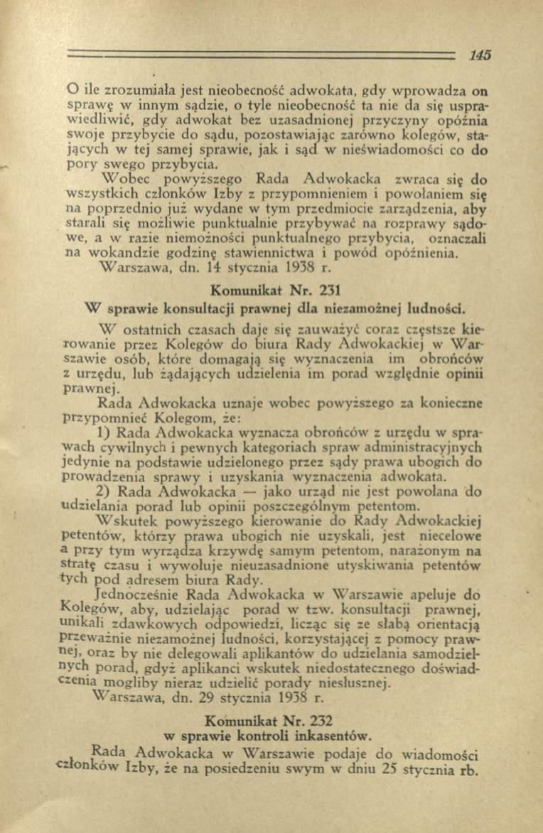 O ile zrozum iała jest nieobecność adw okata, gdy w prow adza on spraw ę w innym sądzie, o tyle nieobecność ta nie da się uspraw iedliw ić, gdy adw okat bez uzasadnionej przyczyny opóźnia sw oje