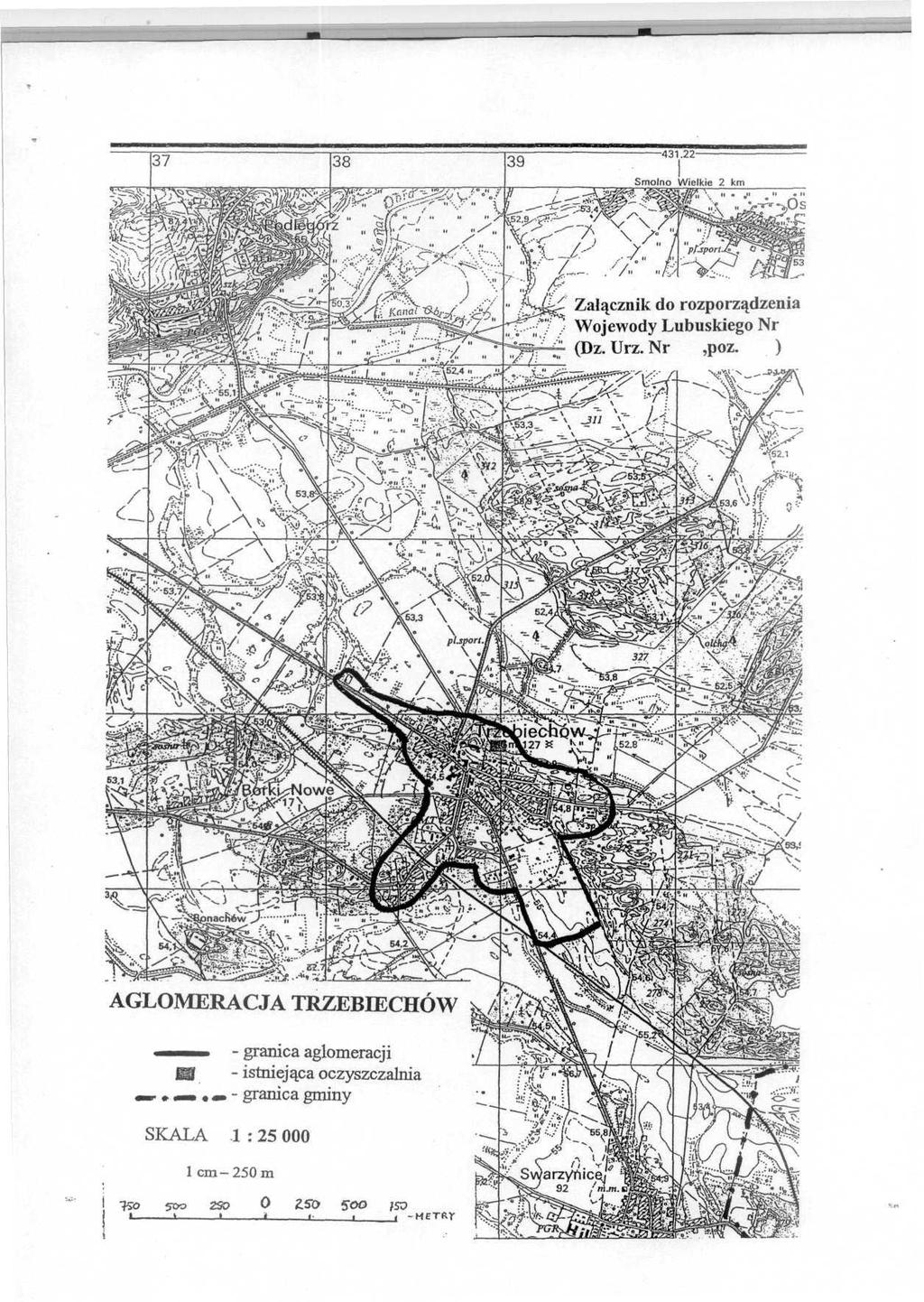 431.22- *sź/t?^ / *i \>:: Załącznik do rozporządzenia ' Wojewody Lubuskiego Nr (Dz.