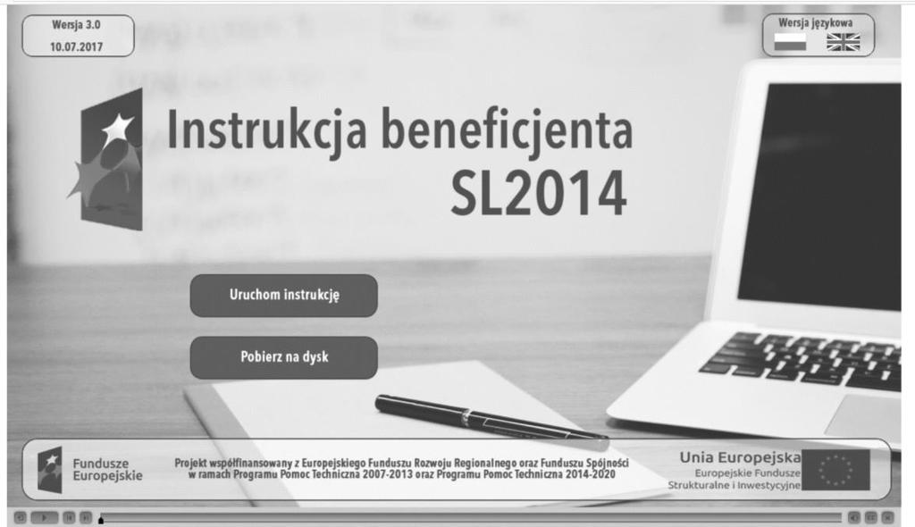 Jacy użytkownicy mają dostęp do systemu SL2014? System jest dostępny tylko i wyłącznie dla osób upoważnionych.