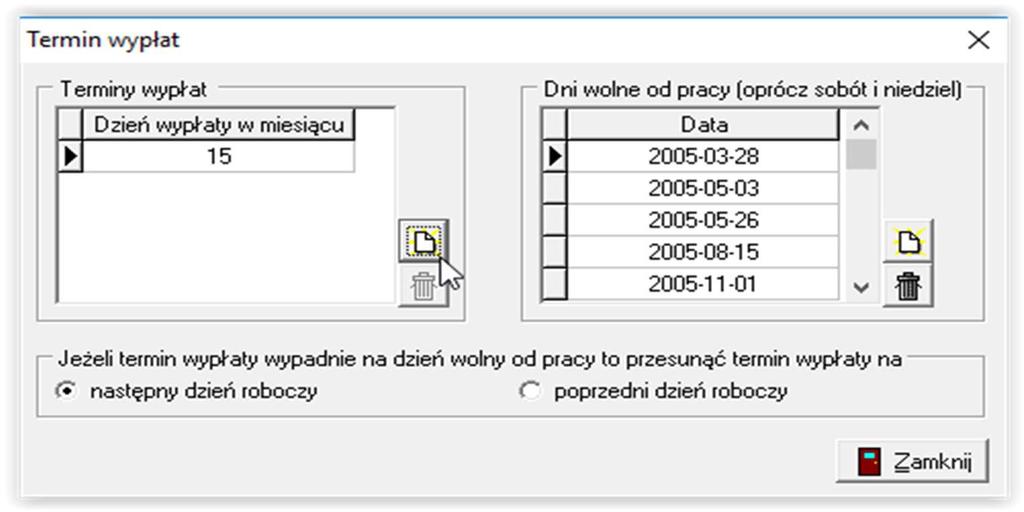 ustalenie terminów wypłat: W celu założenia nowego terminu,