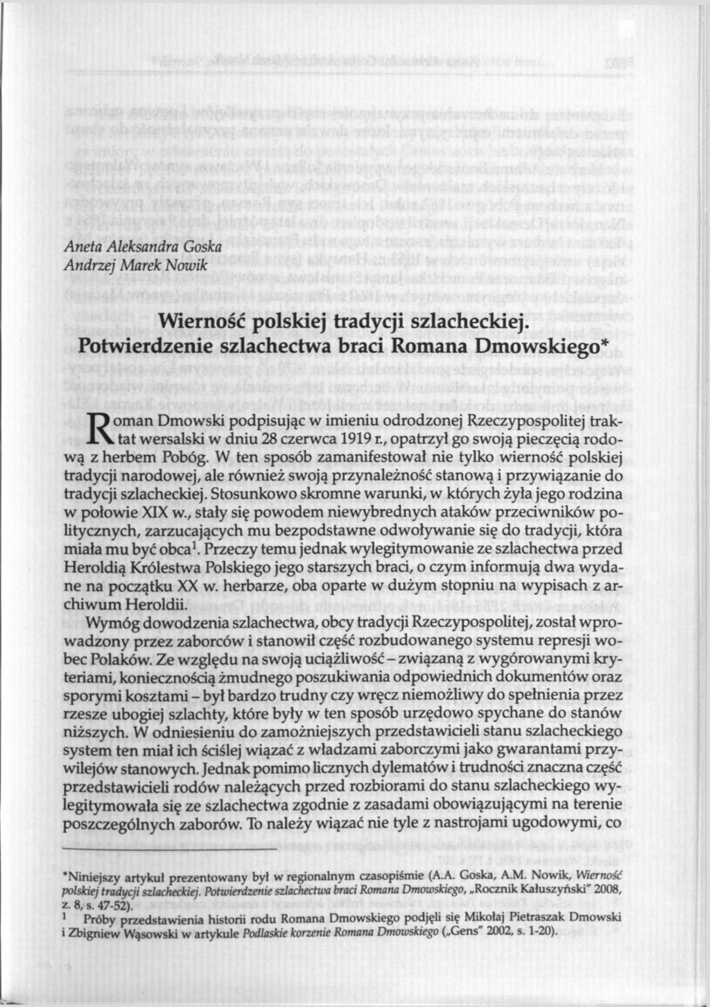 Aneta Aleksandra Gośka Andrzej Marek Nawik Wierność polskiej tradycji szlacheckiej.