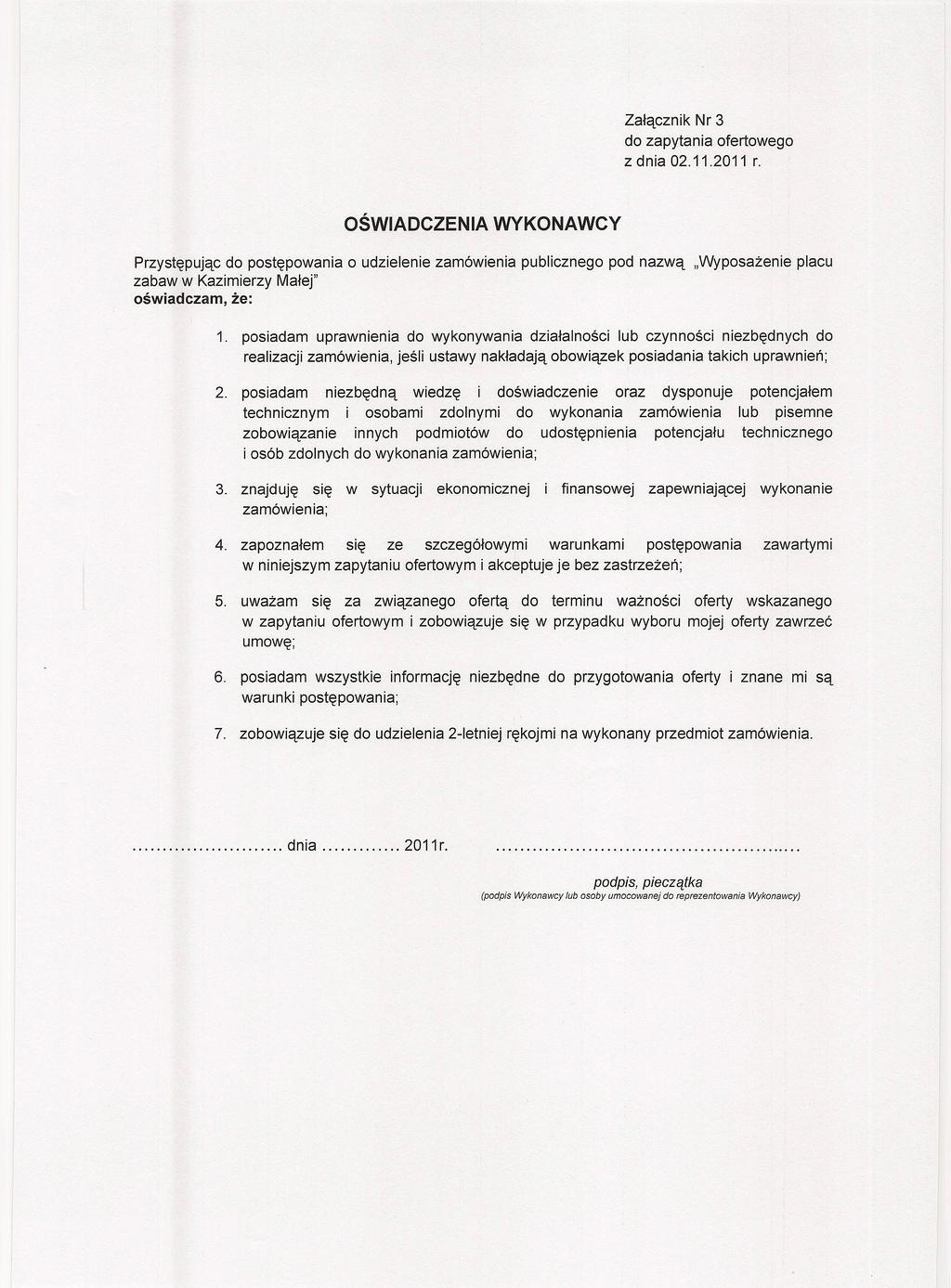 Załącznik Nr 3 do zapytania ofertoego z dnia 011.2011 r.