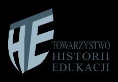 Towarzystwa Historii Edukacji na temat: Kobiety niepodległości.