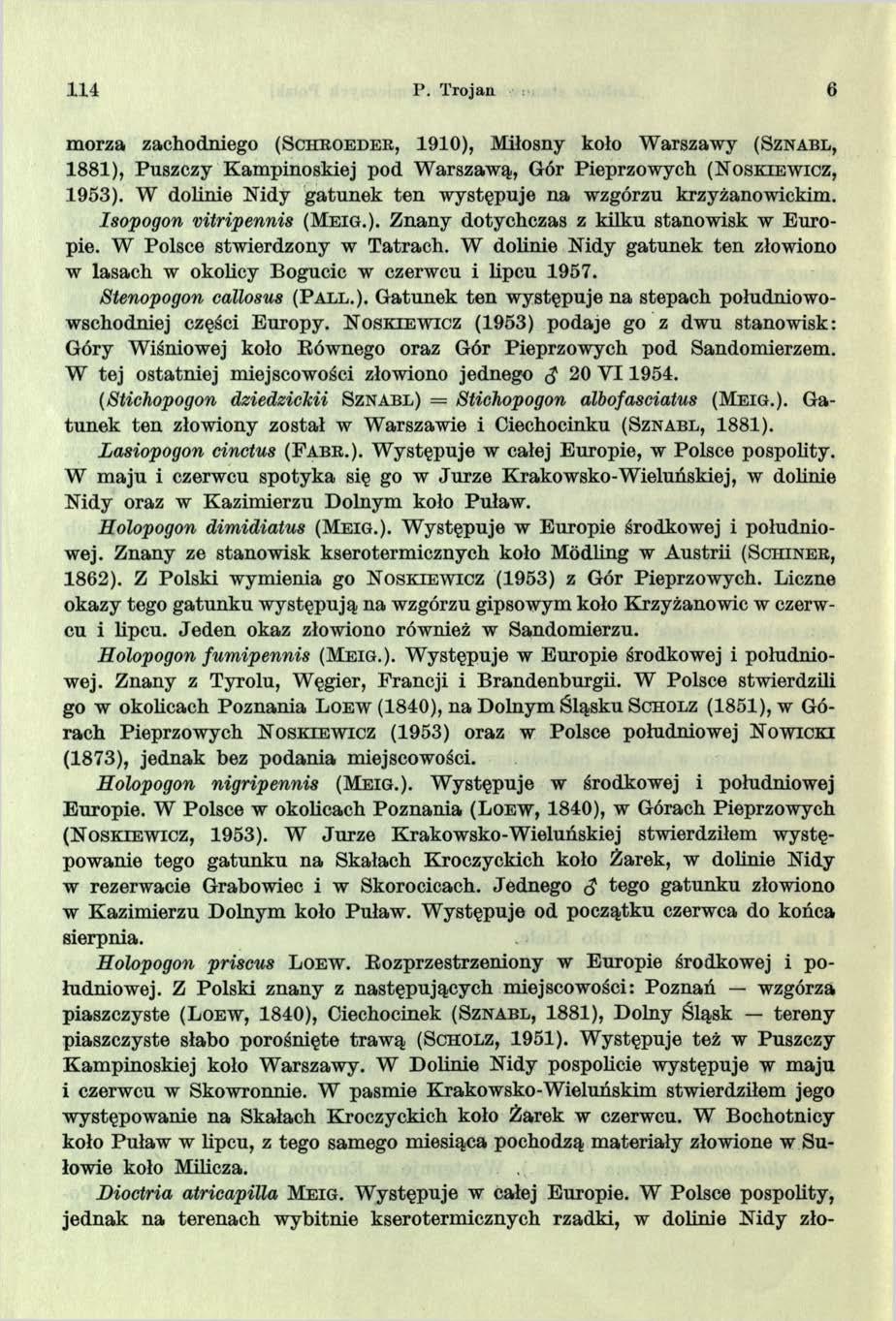 1X4 P. Trojan 6 morza zachodniego (S c h r o e d e r, 1910), Miłosny koło Warszawy (S z n a b l, 1881), Puszczy Kampinoskiej pod Warszawą, Gór Pieprzowych ( N o s k ie w ic z, 1953).