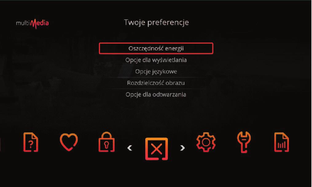 Twoje preferencje W tym punkcie można ustawić m.in. Oszczędność energii, Opcje językowe czy Rozdzielczość obrazu według własnych preferencji. Oszczędność energii pozwala na obniżenie poboru mocy.