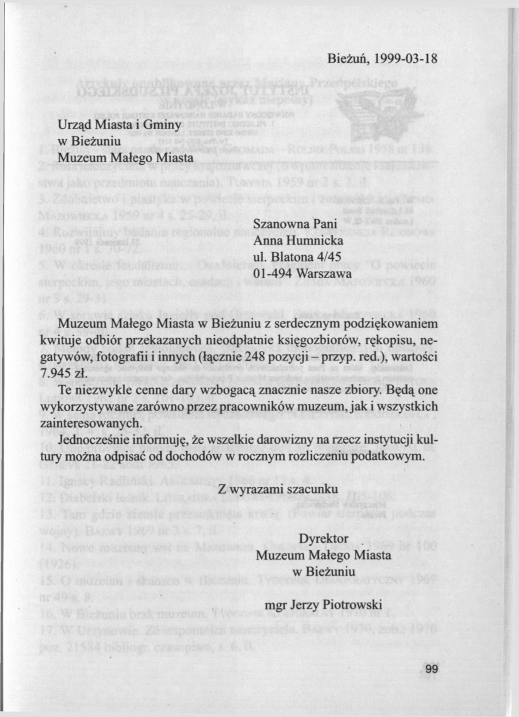 Bieżuń, 1999-03-18 Urząd Miasta i Gminy w Bieżuniu Muzeum Małego Miasta Szanowna Pani Anna Humnicka ul.