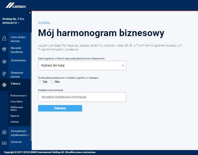 05 Ankieta Mój harmonogram biznesowy Harmonogram biznesowy to ankieta dotycząca twoich płatności.. Kliknij w Ankietę w menu bocznym. 2. Wybierz Dzień w którym dokonujesz płatności swoim dostawcom.