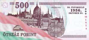 B/4 Węgry 500 forintów Uwa ga: banknot okolicznościowy, wyemitowany z okazji 50.