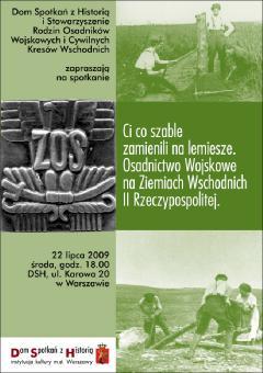 NASZE SPRAWY Witamy bardzo serdecznie uczestników, kolejnego już VII Zjazdu Rodzin Osadników Wojskowych i Cywilnych Kresów Wschodnich.