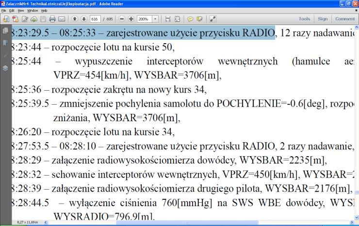 Klicha - to by znaczyło, iż (trzymając się tych parametrów, które znamy z oficjalnej narracji, 38 W zapisach rejestratora