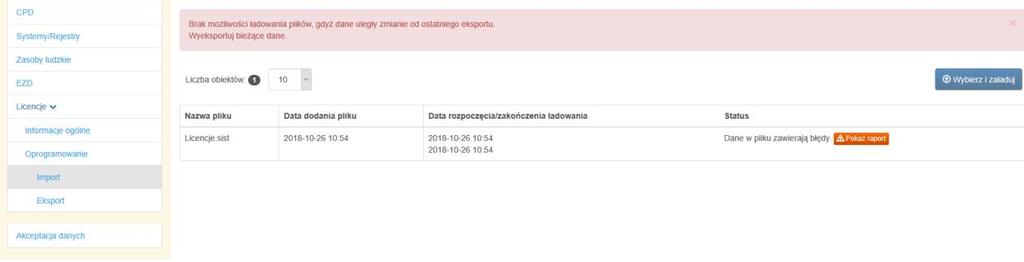 komunikat Dane w pliku zawierają błędy. Należy kliknąć przycisk Pokaż raport. 21.