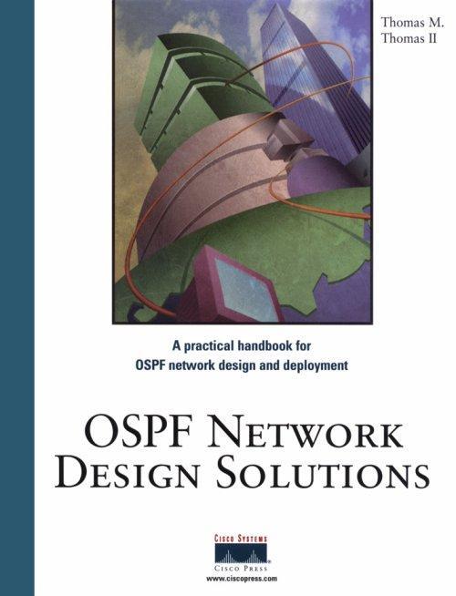 Supplementary reading (5) Tom Thomas OSPF Network Design Solutions