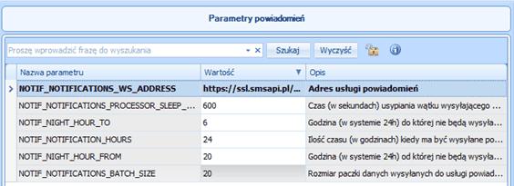 Parametr NOTIF_NOTIFICATIONS_WS_ADDRESS jest to adres usługi powiadomień (WebService) pole nieedytowalne.