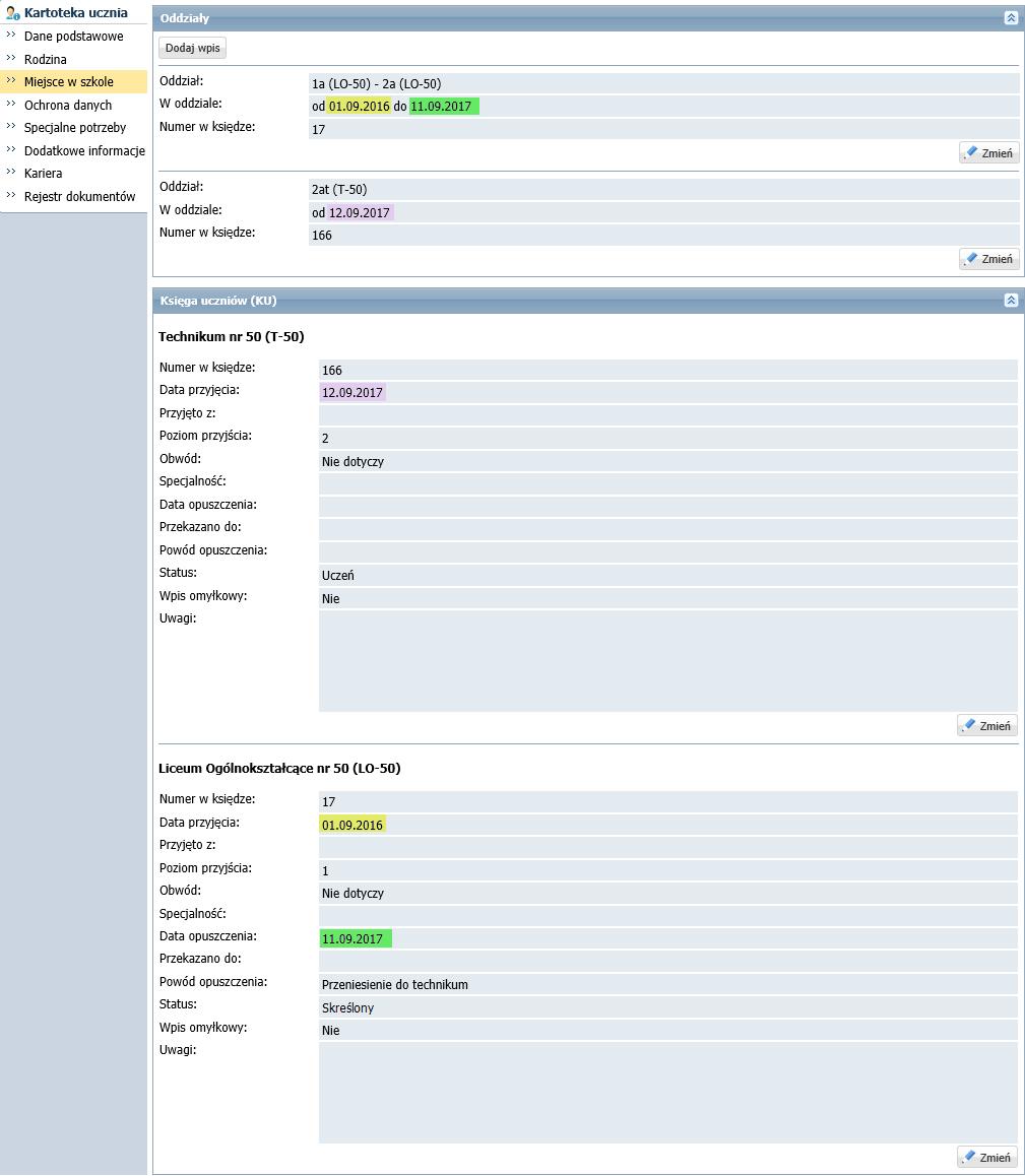 Przejdź do kartoteki ucznia, na kartę Miejsce w szkole i obejrzyj wpisy w sekcji Oddziały oraz Księga
