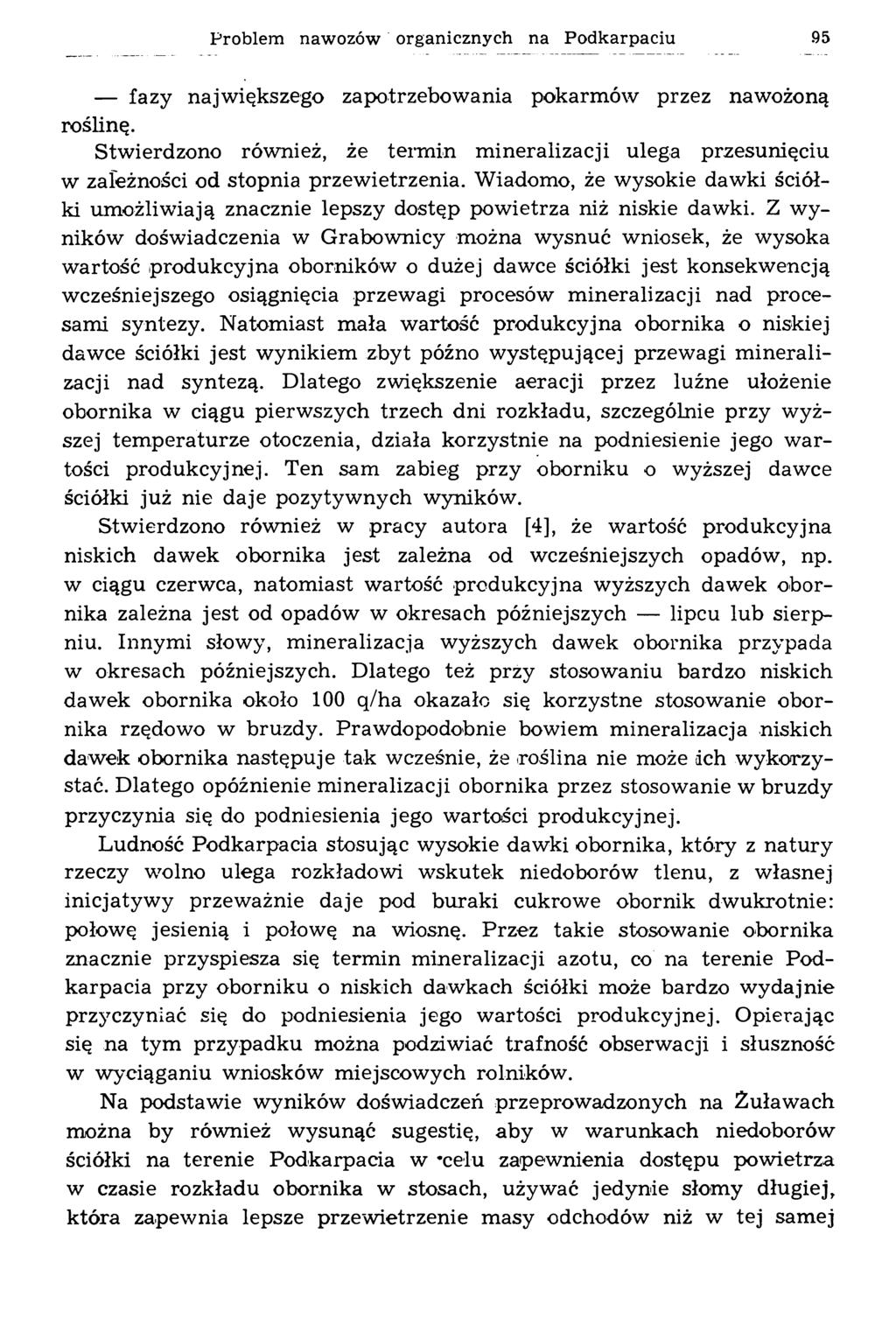 Problem nawozów organicznych na Podkarpaciu.95 fazy największego zapotrzebowania pokarmów przez nawożoną roślinę.