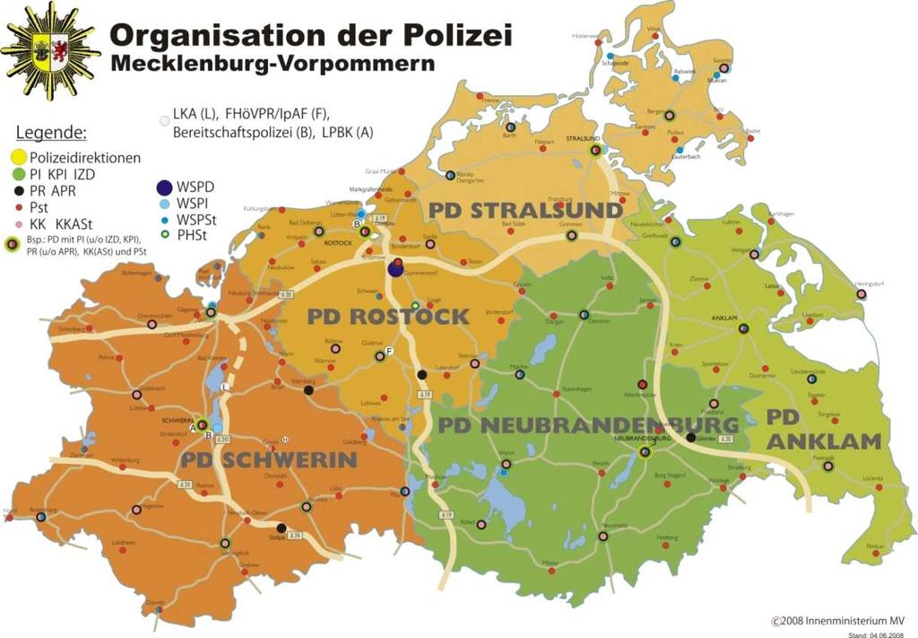 PD Anklam Einwohner 245700 Fläche 3927,0 km² Mitarbeiter* 711 PD Schwerin Einwohner 474000 Fläche 6977,5 km² Mitarbeiter* 1297 PD