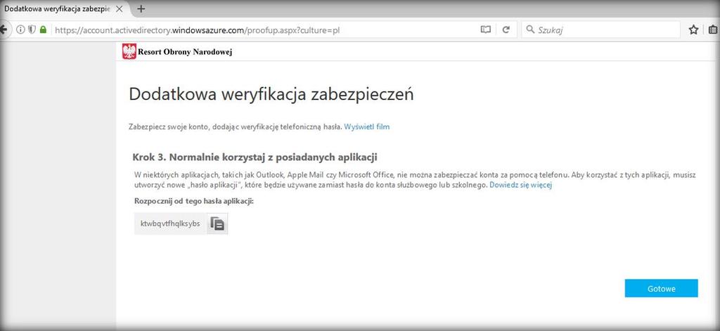 UWAGA: wiadomości SMS zawierające kod weryfikacyjny przychodzą z numeru oznaczonego Microsoft lub +1XXXXXXXXXX. Rys.