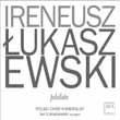 99 zł Krzysztof Meyer Works for Choir and Orchestra Krzysztof Meyer Farewell Music na orkiestrę op. 88 (1997); Hommage a Johannes Brahms na orkiestrę op.