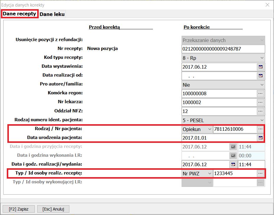 - Rodzaju/numeru pacjenta oraz daty urodzenia pacjenta w przypadku, gdy recepta dotyczy pacjenta, przedstawiciela ustawowego lub opiekuna faktycznego. - Typ/Id osoby realiz.
