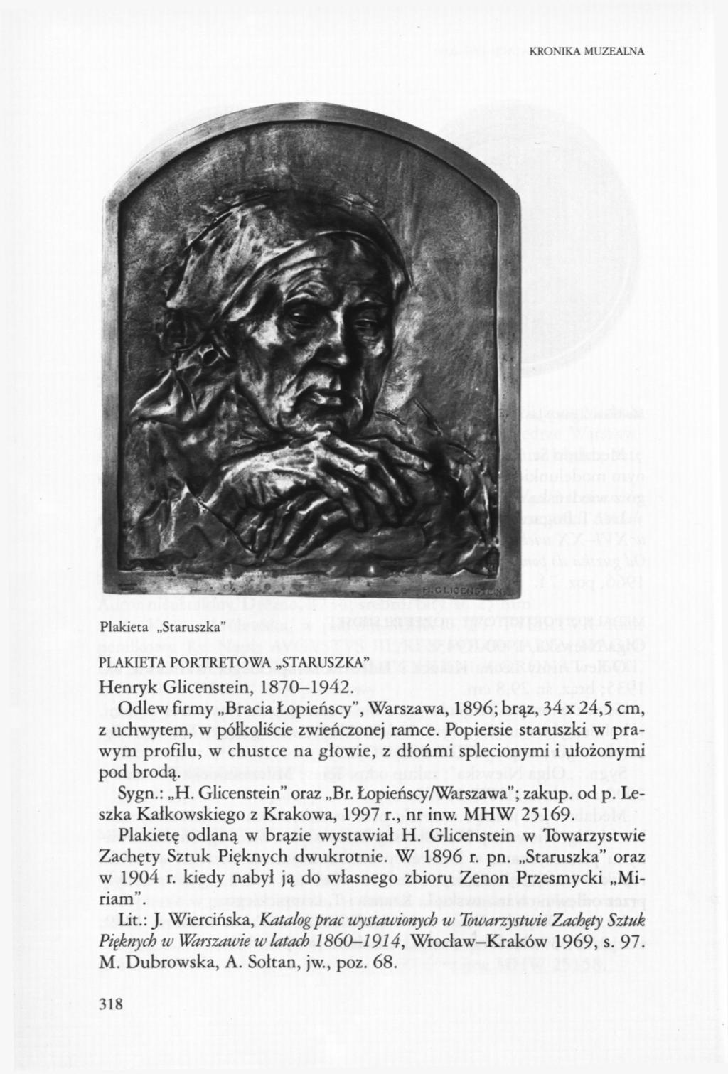 KRONIKA MUZEALNA Plakieta Staruszka" PLAKIETA PORTRETOWA STARUSZKA" Henryk Glicenstein, 1870-1942.
