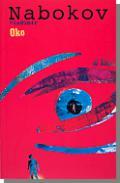 1) Przedmowa [to The eye] [Foreword [to The eye]] [Foreword [to The Eye]] 2) Oko [The eye] [The Eye] First printing, 2005 Oko [The eye]. Translated by Anna Kołyszko from the English.