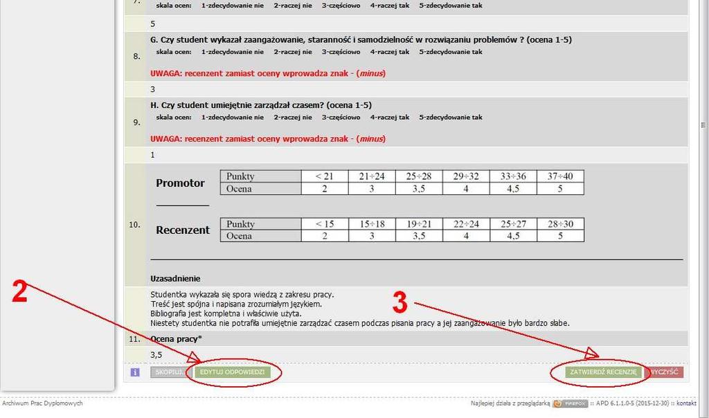 Jeśli recenzja jest wypełniona prawidłowo, należy kliknąć ikonę