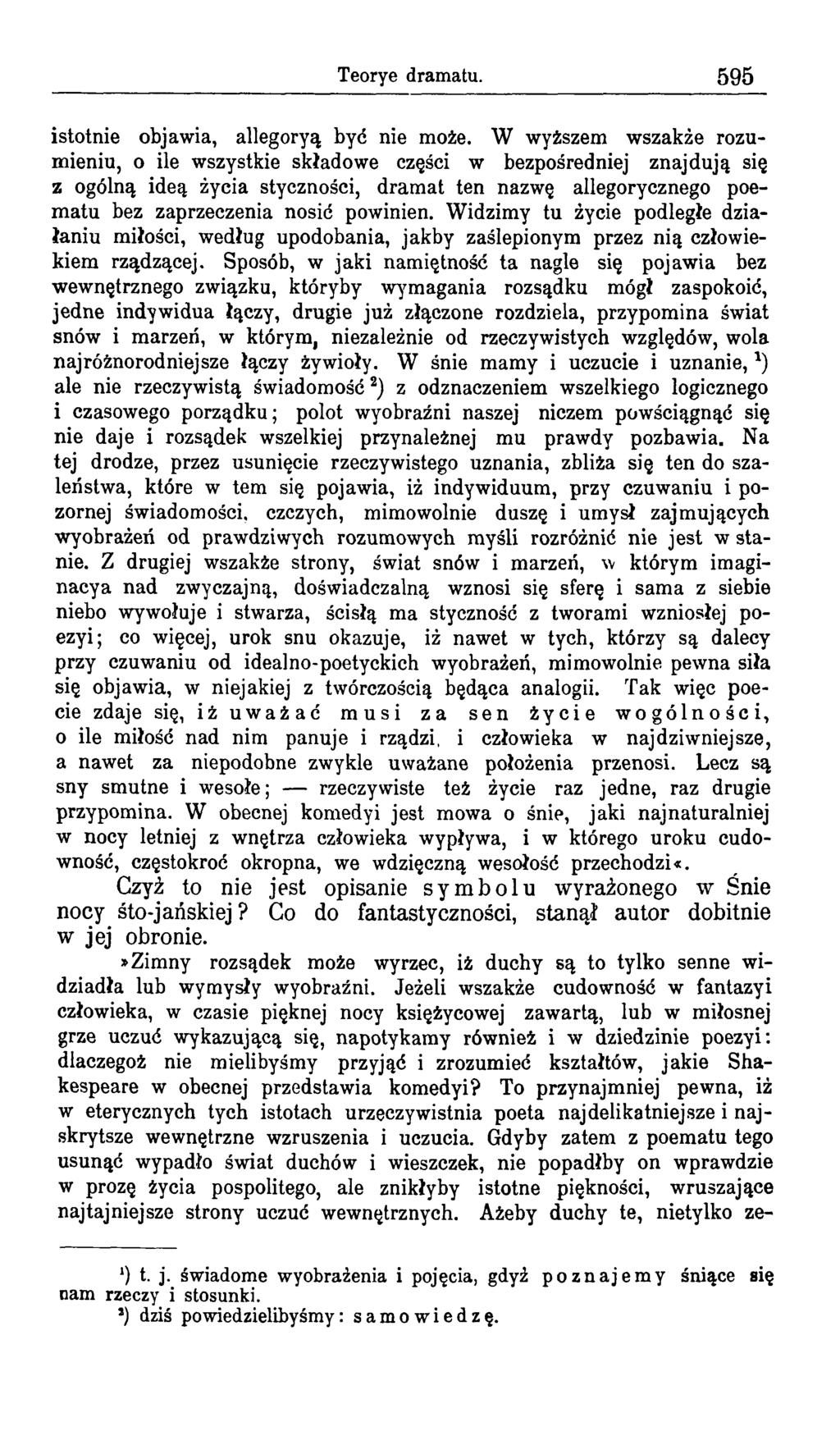 Teorye dramatu. 595 istotnie objawia, allegoryą być nie może.