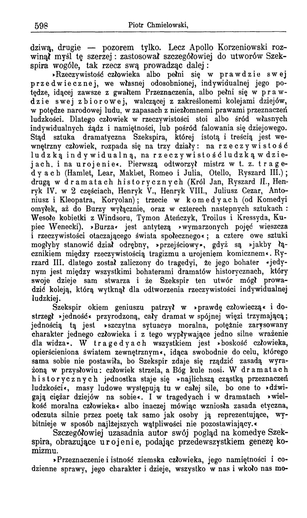 598 Piotr Chmielowski, dziwą, drugie pozorem tylko.