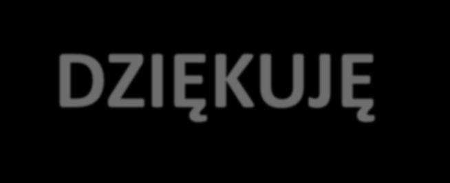 DZIĘKUJĘ