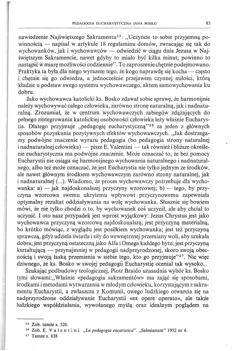 PEDAGOGIA EUCHARYSTYCZNA JANA BOSKO 83 nawiedzenie Najświętszego Sakramentu 25. winnością - napisał w artykule 18,,.,...,.,"...,,,.,., to sobie przyjemną pozwracając się tak do Jezusa w Najpowinno to.